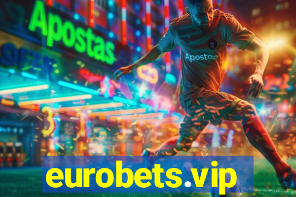 eurobets.vip