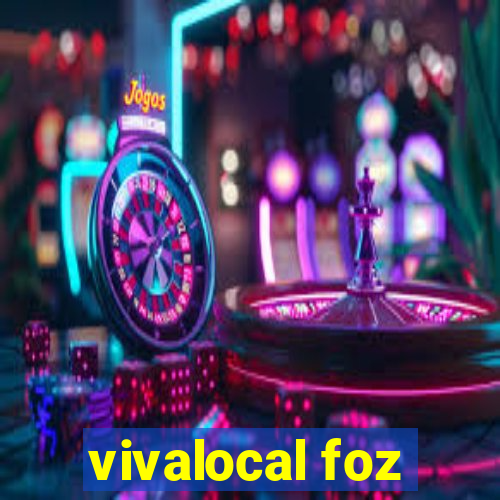 vivalocal foz