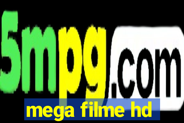 mega filme hd