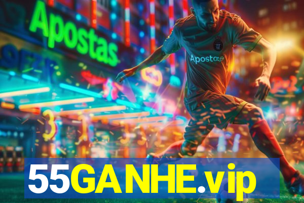 55GANHE.vip