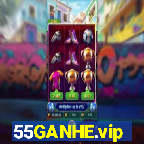 55GANHE.vip