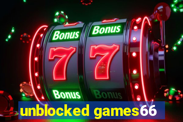 unblocked games66