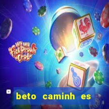 beto caminh es lajeado rs