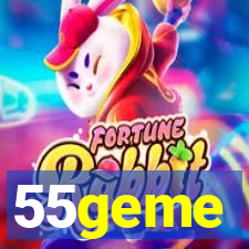 55geme