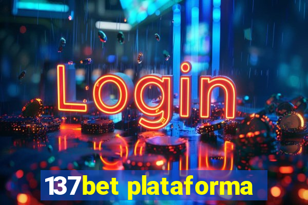 137bet plataforma