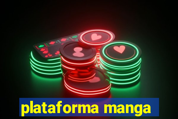 plataforma manga