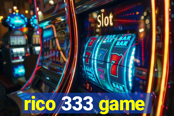 rico 333 game