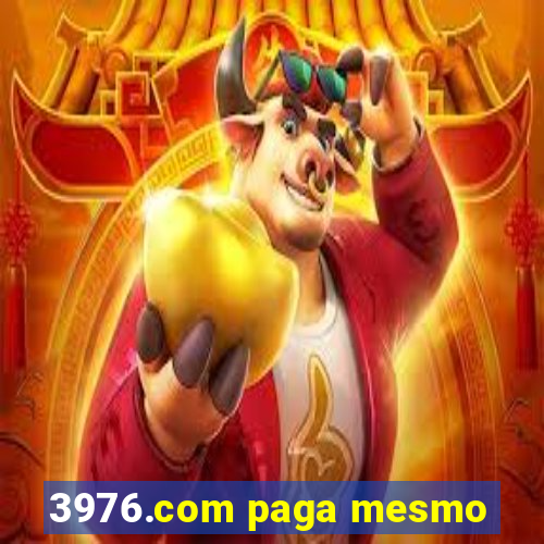 3976.com paga mesmo