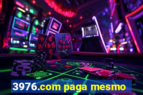 3976.com paga mesmo