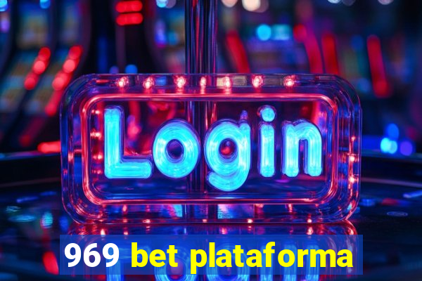 969 bet plataforma