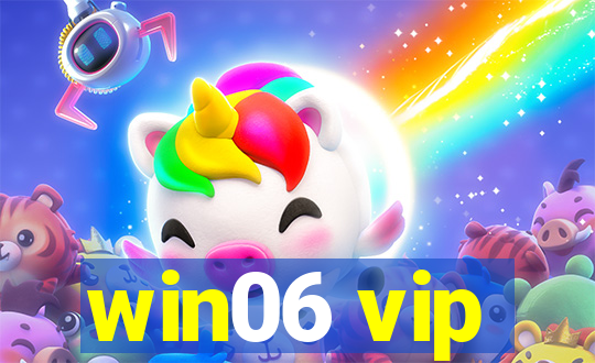 win06 vip