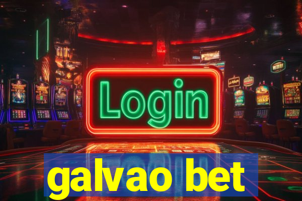 galvao bet