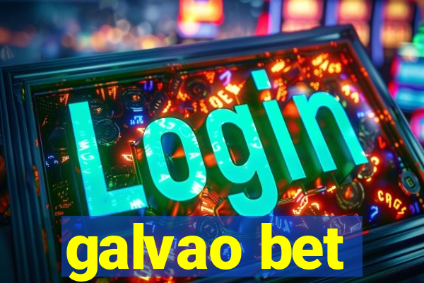 galvao bet