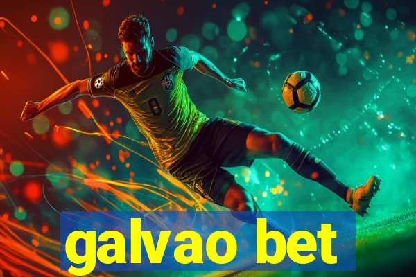 galvao bet