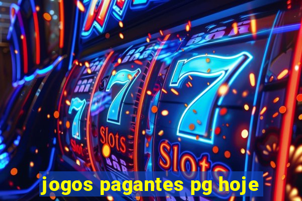 jogos pagantes pg hoje