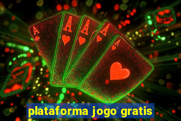 plataforma jogo gratis