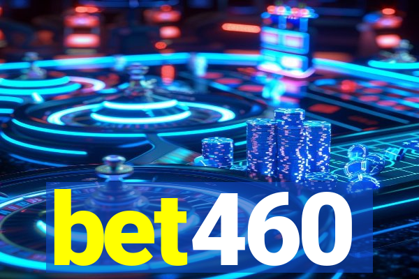 bet460