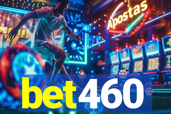 bet460