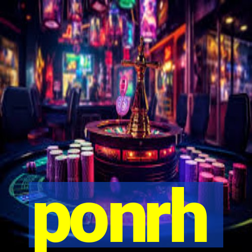 ponrh