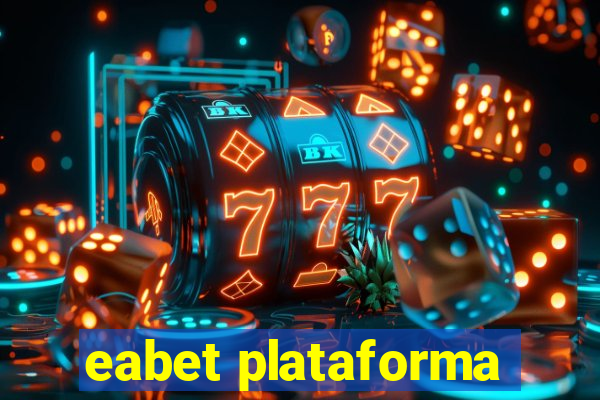 eabet plataforma