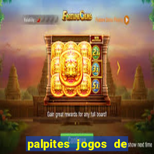 palpites jogos de quarta feira