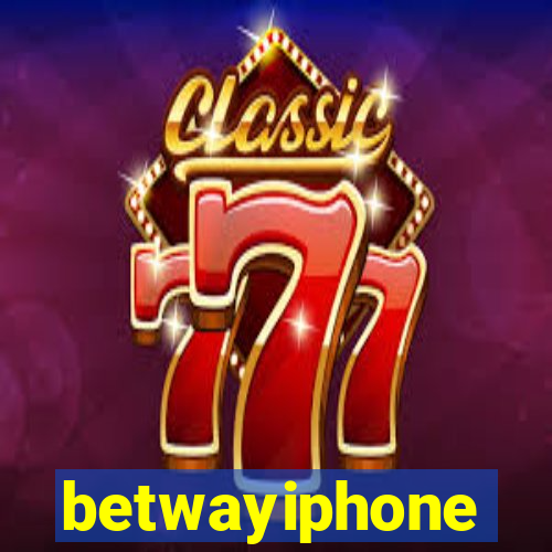 betwayiphone