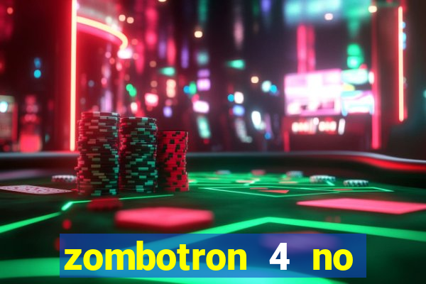 zombotron 4 no click jogos