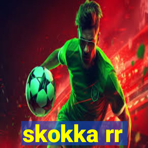 skokka rr