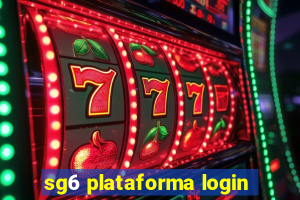 sg6 plataforma login