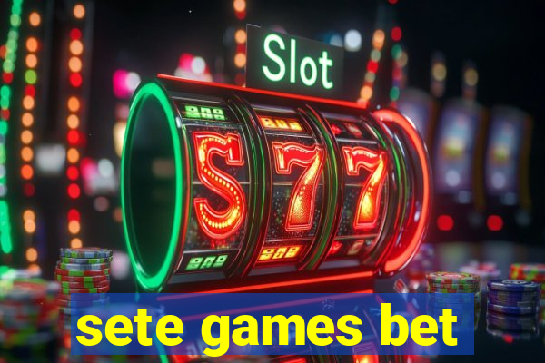 sete games bet