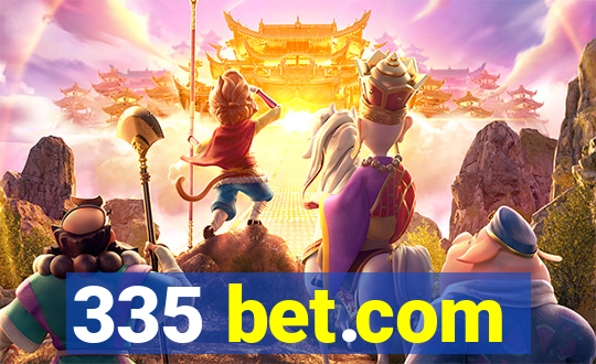 335 bet.com