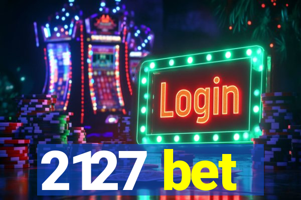 2127 bet