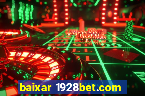 baixar 1928bet.com