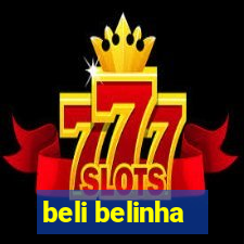 beli belinha