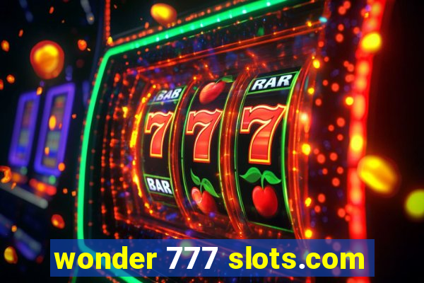 wonder 777 slots.com