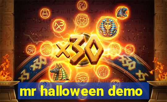 mr halloween demo