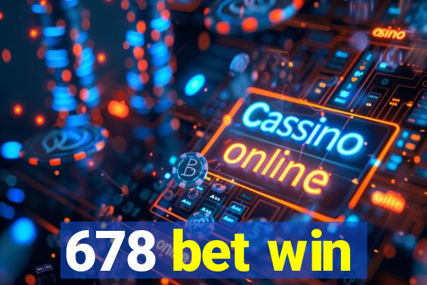 678 bet win