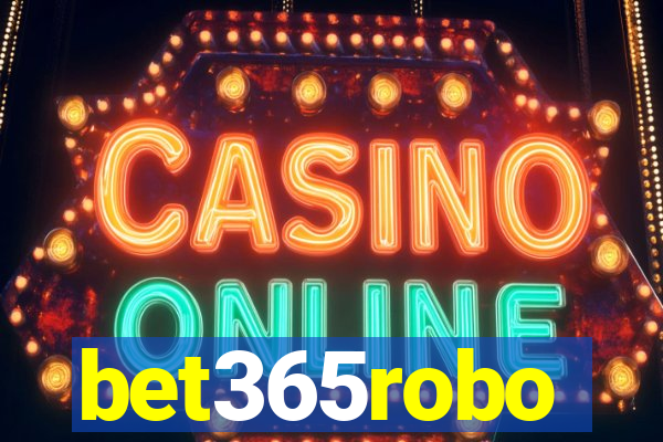 bet365robo