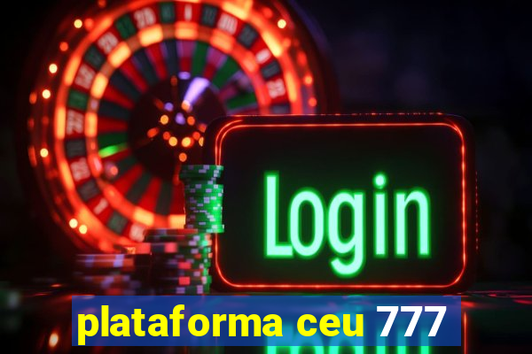 plataforma ceu 777