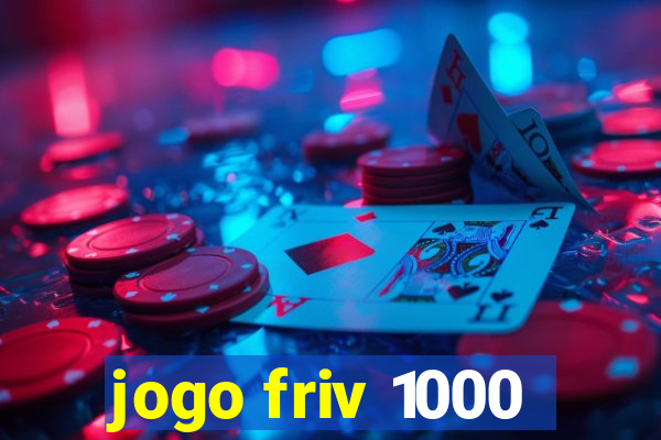 jogo friv 1000