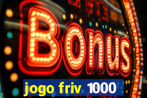 jogo friv 1000