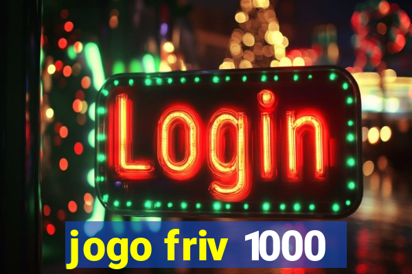 jogo friv 1000