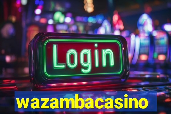 wazambacasino