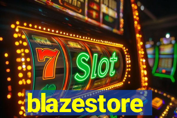 blazestore