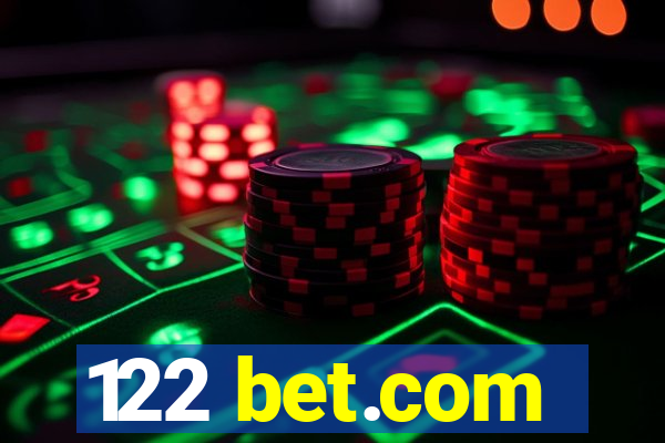 122 bet.com