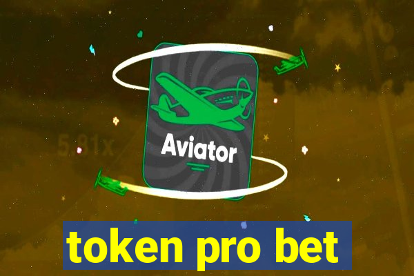 token pro bet