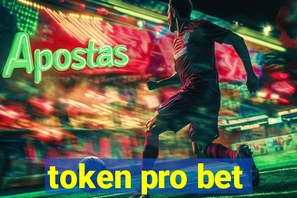 token pro bet