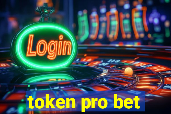 token pro bet