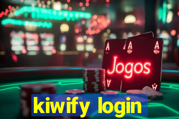 kiwify login