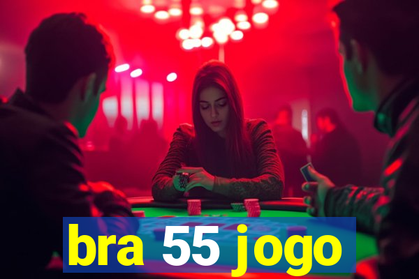 bra 55 jogo